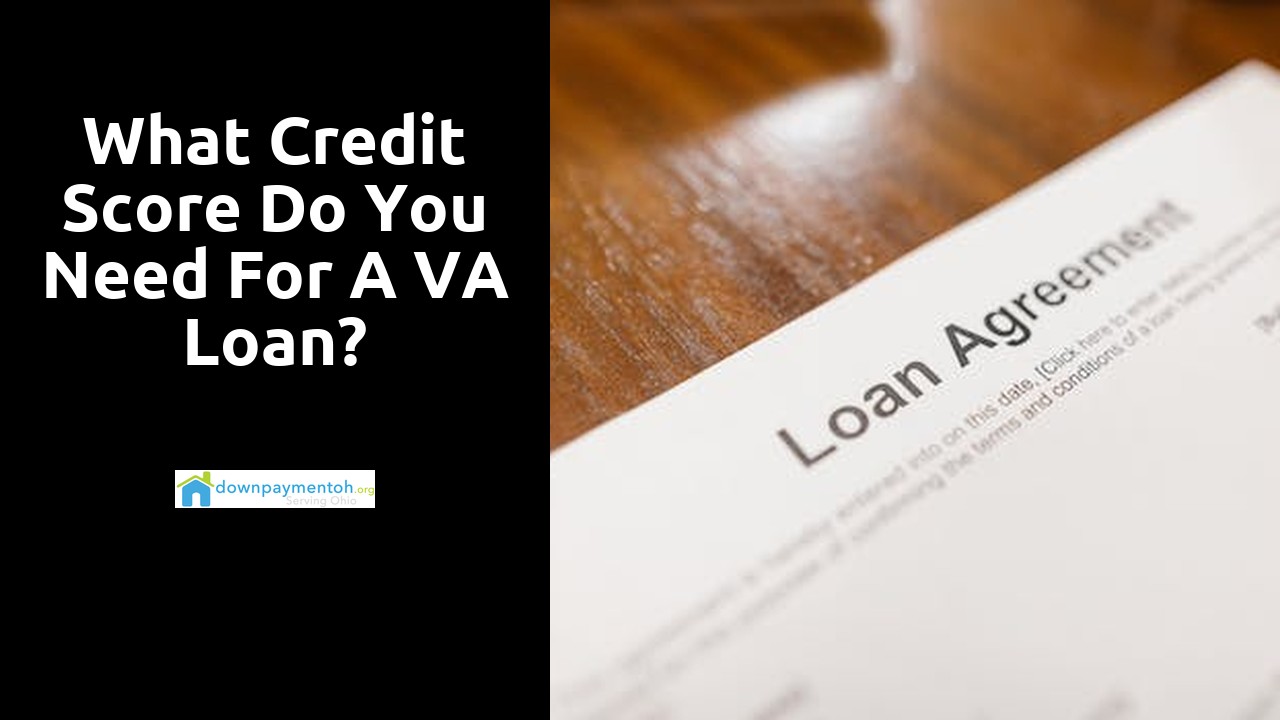 What credit score do you need for a VA loan?