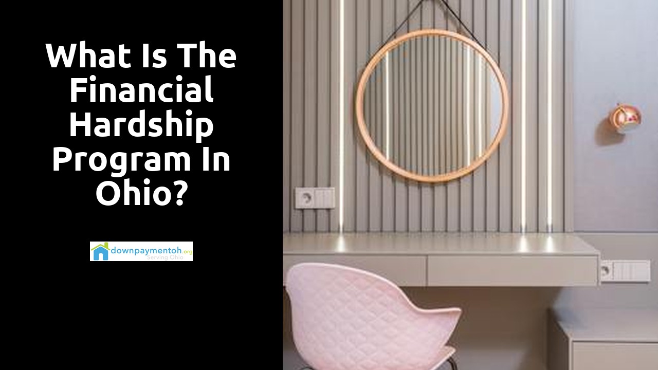 What is the financial hardship program in Ohio?