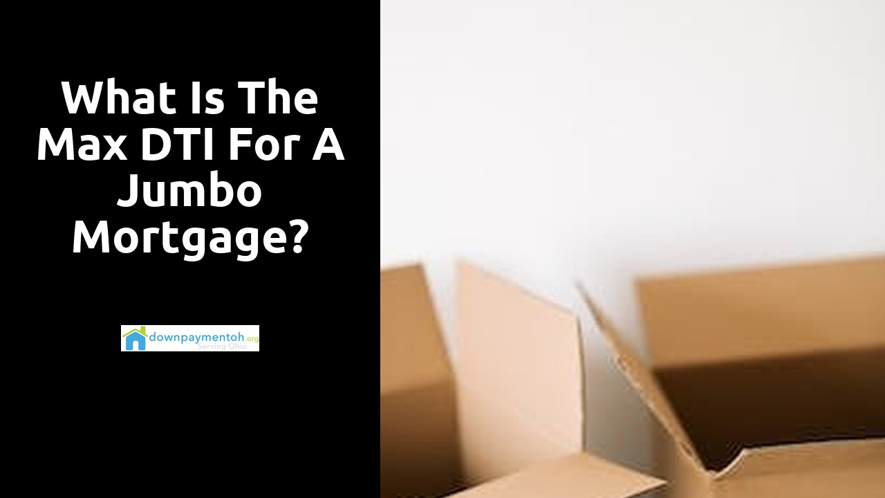 What is the max DTI for a jumbo mortgage?